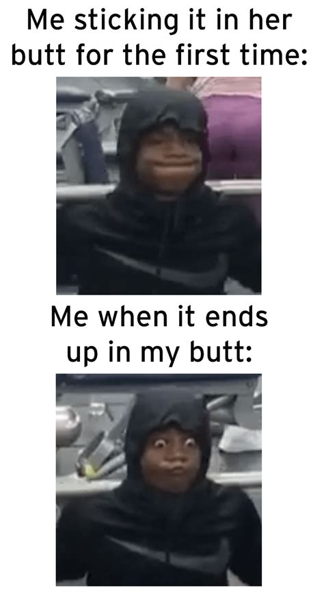 Wrong hole : r/dankmemes .